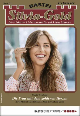 Treuberg |  Silvia-Gold 51 - Liebesroman | eBook | Sack Fachmedien