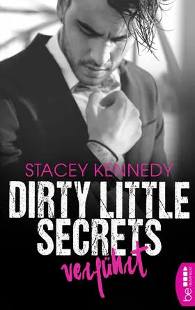 Kennedy |  Dirty Little Secrets – Verführt | eBook | Sack Fachmedien