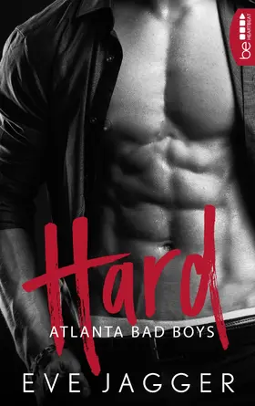 Jagger |  Atlanta Bad Boys – Hard | eBook | Sack Fachmedien