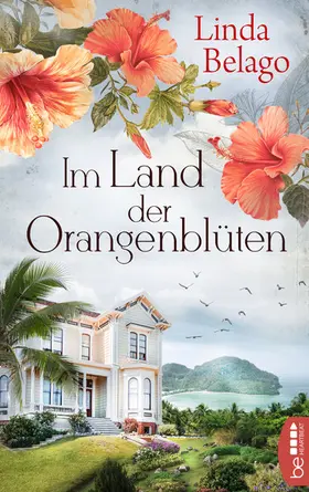 Belago |  Im Land der Orangenblüten | eBook | Sack Fachmedien