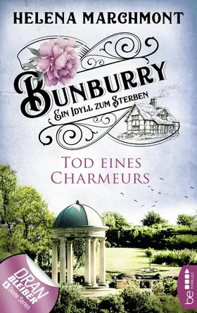 Marchmont |  Bunburry - Tod eines Charmeurs | eBook | Sack Fachmedien