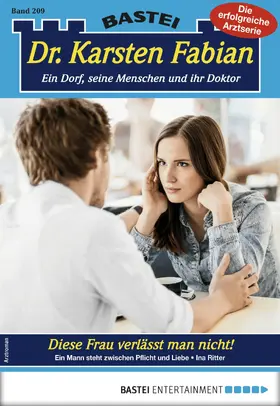 Ritter |  Dr. Karsten Fabian 209 - Arztroman | eBook | Sack Fachmedien