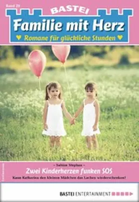 Stephan |  Familie mit Herz 20 - Familienroman | eBook | Sack Fachmedien