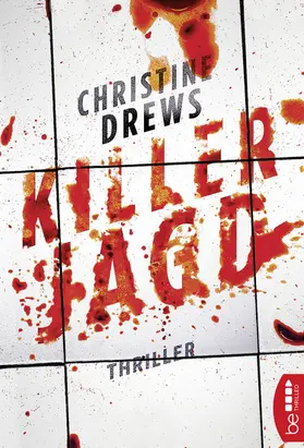 Drews |  Killerjagd | eBook | Sack Fachmedien