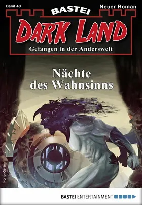 Dee |  Dark Land 40 - Horror-Serie | eBook | Sack Fachmedien