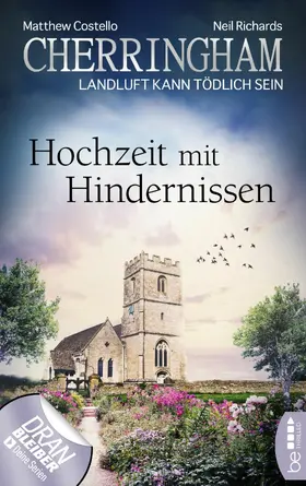 Costello / Richards |  Cherringham - Hochzeit mit Hindernissen | eBook | Sack Fachmedien