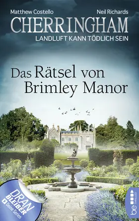 Costello / Richards |  Cherringham - Das Rätsel von Brimley Manor | eBook | Sack Fachmedien