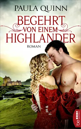 Quinn |  Begehrt von einem Highlander | eBook | Sack Fachmedien