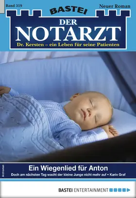 Graf |  Der Notarzt 319 | eBook | Sack Fachmedien