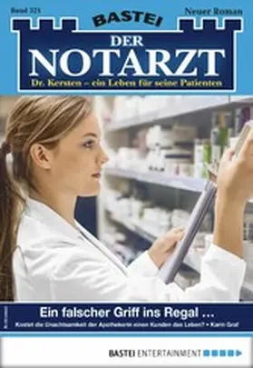 Graf |  Der Notarzt 321 | eBook | Sack Fachmedien