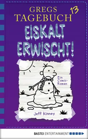 Kinney | Gregs Tagebuch 13 - Eiskalt erwischt! | E-Book | www.sack.de
