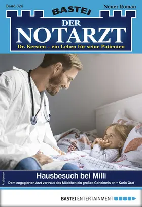 Graf |  Der Notarzt 324 | eBook | Sack Fachmedien