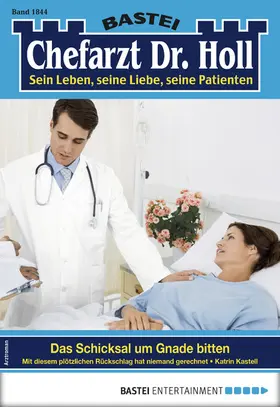 Kastell |  Dr. Holl 1844 - Arztroman | eBook | Sack Fachmedien