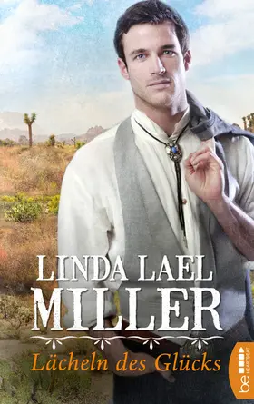 Lael Miller |  Lächeln des Glücks | eBook | Sack Fachmedien