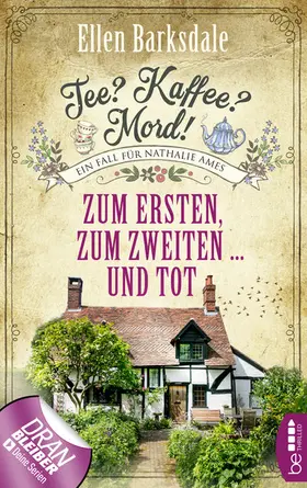 Barksdale |  Tee? Kaffee? Mord! Zum Ersten, zum Zweiten ... und tot | eBook | Sack Fachmedien