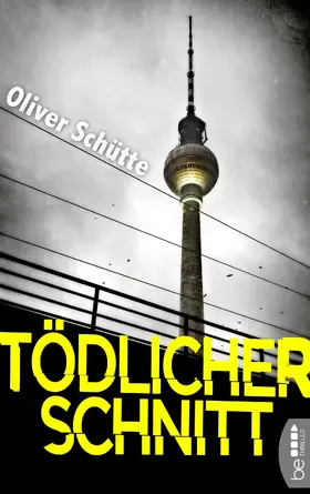 Schütte |  Tödlicher Schnitt | eBook | Sack Fachmedien