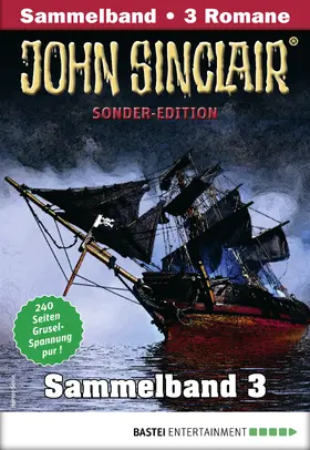 Dark |  John Sinclair Sonder-Edition Sammelband 3 - Horror-Serie | eBook | Sack Fachmedien