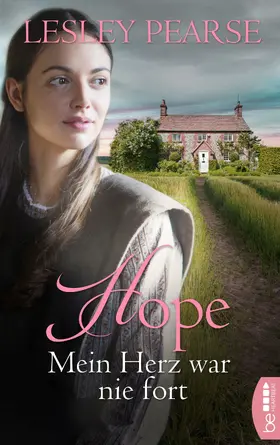 Pearse | Hope - Mein Herz war nie fort | E-Book | www.sack.de