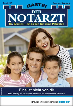 Graf |  Der Notarzt 327 | eBook | Sack Fachmedien