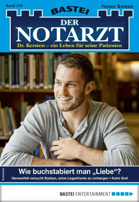Graf |  Der Notarzt 328 | eBook | Sack Fachmedien