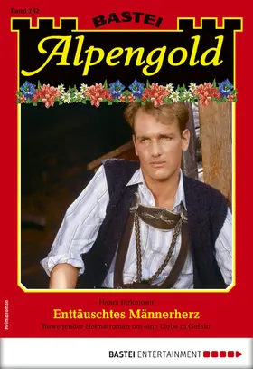 Birkmoser |  Alpengold 282 | eBook | Sack Fachmedien