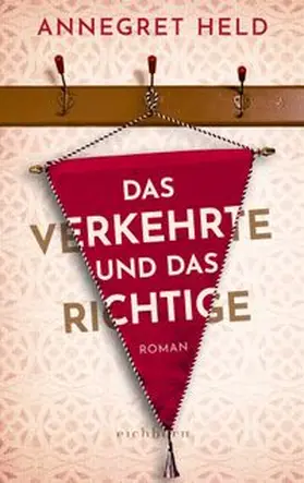 Held |  Das Verkehrte und das Richtige | eBook | Sack Fachmedien
