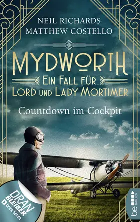 Costello / Richards | Mydworth - Countdown im Cockpit | E-Book | www.sack.de