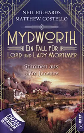 Costello / Richards |  Mydworth - Stimmen aus dem Jenseits | eBook | Sack Fachmedien