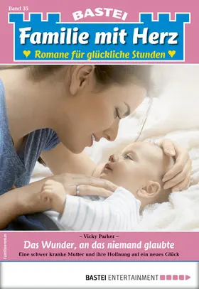 Parker |  Familie mit Herz 35 - Familienroman | eBook | Sack Fachmedien