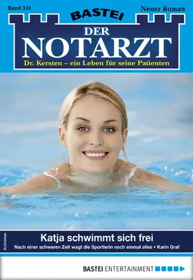 Graf |  Der Notarzt 331 | eBook | Sack Fachmedien