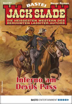 Slade |  Jack Slade 867 - Western | eBook | Sack Fachmedien