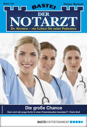 Graf |  Der Notarzt 333 | eBook | Sack Fachmedien