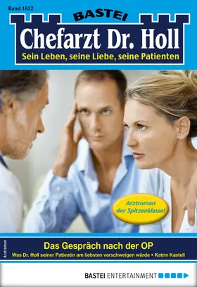 Kastell |  Chefarzt Dr. Holl 1852 | eBook | Sack Fachmedien
