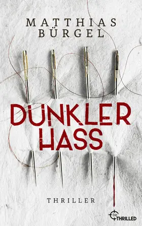 Bürgel |  Dunkler Hass | eBook | Sack Fachmedien
