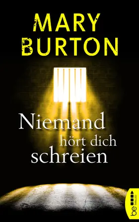 Burton |  Niemand hört dich schreien | eBook | Sack Fachmedien