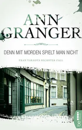 Granger |  Denn mit Morden spielt man nicht | eBook | Sack Fachmedien