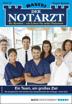 Graf |  Der Notarzt 336 | eBook | Sack Fachmedien