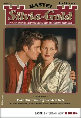 Prinz |  Silvia-Gold 74 - Liebesroman | eBook | Sack Fachmedien