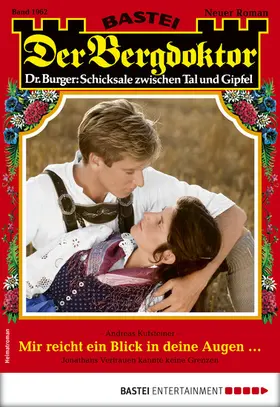 Kufsteiner |  Der Bergdoktor 1962 | eBook | Sack Fachmedien