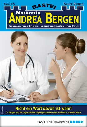 Winter |  Notärztin Andrea Bergen 1372 - Arztroman | eBook | Sack Fachmedien