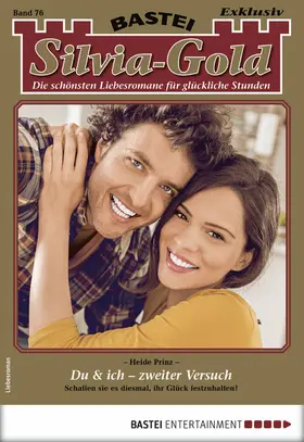 Prinz |  Silvia-Gold 76 - Liebesroman | eBook | Sack Fachmedien