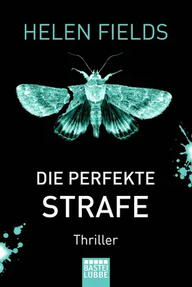 Fields |  Die perfekte Strafe | eBook | Sack Fachmedien