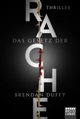 Duffy |  Das Gesetz der Rache | eBook | Sack Fachmedien
