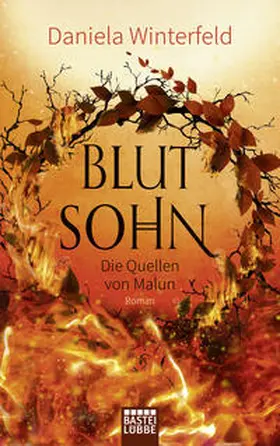 Winterfeld |  Die Quellen von Malun - Blutsohn | eBook | Sack Fachmedien