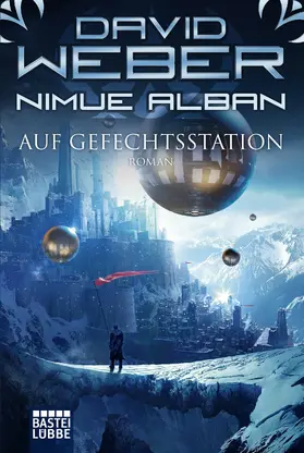 Weber |  Nimue Alban: Auf Gefechtsstation | eBook | Sack Fachmedien