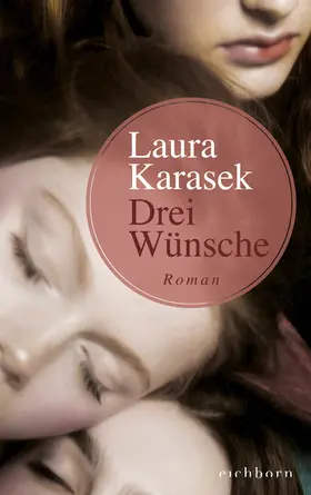 Karasek |  Drei Wünsche | eBook | Sack Fachmedien