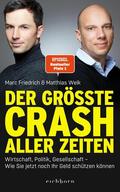 Friedrich / Weik |  Der größte Crash aller Zeiten | eBook | Sack Fachmedien