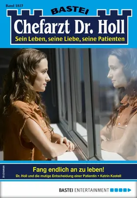 Kastell |  Dr. Holl 1857 - Arztroman | eBook | Sack Fachmedien