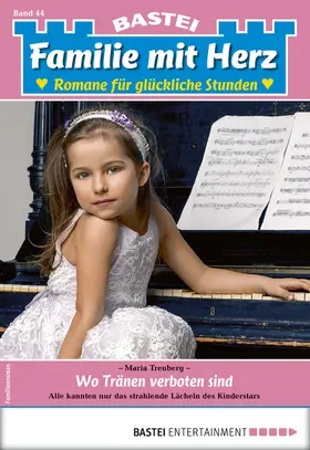 Treuberg |  Familie mit Herz 44 - Familienroman | eBook | Sack Fachmedien