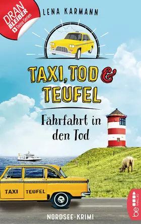 Karmann |  Taxi, Tod und Teufel - Fährfahrt in den Tod | eBook | Sack Fachmedien